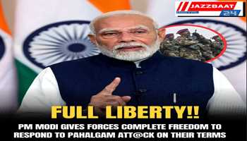 *Armed forces have complete freedom on India's response to Pahalgam attack: PM MODI*