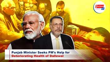 Punjab Minister Seeks PM's Help for Deteriorating Health of Dallewal