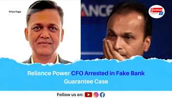 Reliance Power CFO Arrested in Fake Bank Guarantee Case

