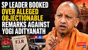 SP Leader Booked Over Alleged Objectionable Remarks Against Yogi Adityanath
