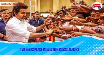 TVK Seeks Place in Election Consultations
