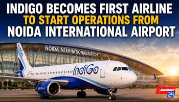 IndiGo Becomes First Airline to Start Operations from Noida International Airport