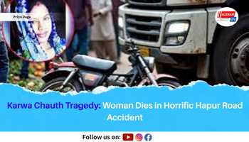 Karwa Chauth Tragedy: Woman Dies in Horrific Hapur Road Accident

