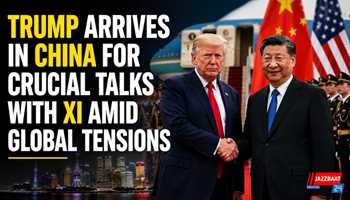 Trump Arrives in China for Crucial Talks With Xi Amid Global Tensions

