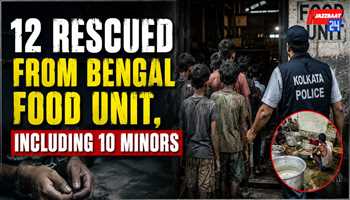 12 Rescued From Bengal Food Unit, Including 10 Minors