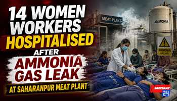 14 Women Workers Hospitalised After Ammonia Gas Leak at Saharanpur Meat Plant